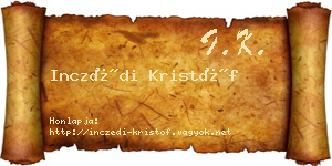 Inczédi Kristóf névjegykártya